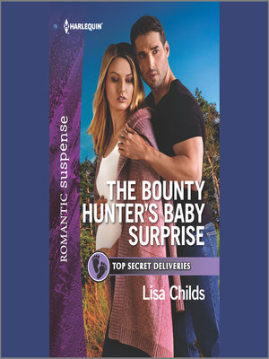 cover image of The Bounty Hunter's Baby Surprise